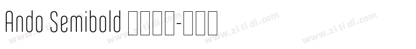 Ando Semibold 字体下载字体转换
